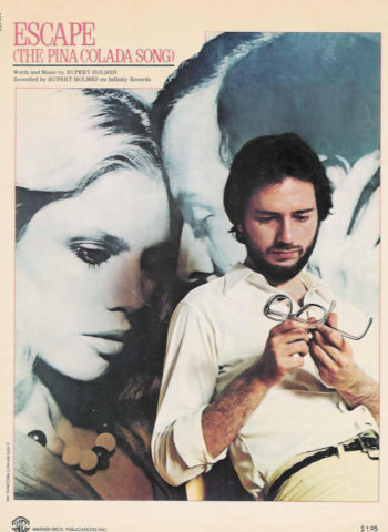Escape (The Pina Colada Song) - Rupert Holmes