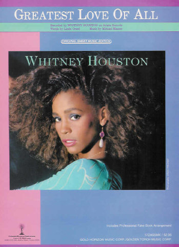 Greatest Love of All - Linda Creed, Michael Masser - Whitney Houston