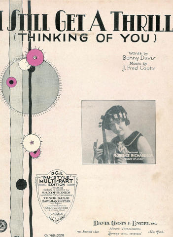 I Still Get a Thrill - Benny Davis, J. Fred Coots - Florence Richardson I Still Get a Thrill - Benny Davis, J. Fred Coots - Florence Richardson