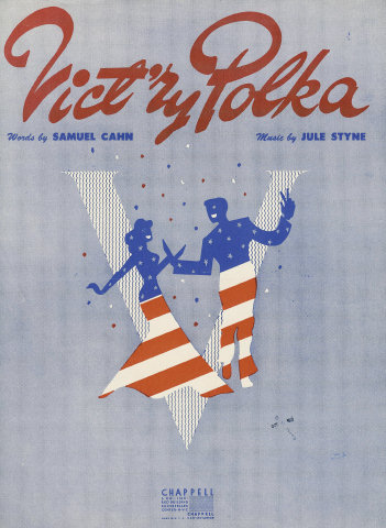 Vict'ry Polka - Samuel Cahn, Jule Styne