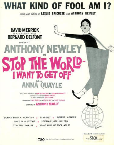 What Kind of Fool Am I? Leslie Bricusse, Anthony Newley